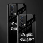 original gangster back phone cover | glass case for oppo a74 4g