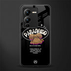 paranoid back phone cover | glass case for vivo v25 pro 5g