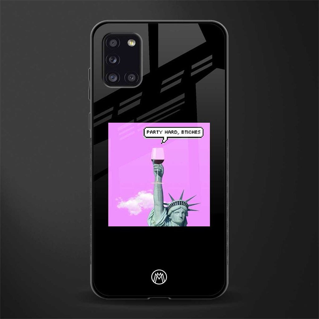 party hard bitches glass case for samsung galaxy a31 image