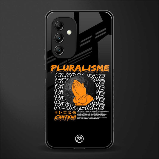 pluralisme back phone cover | glass case for samsung galaxy a14 5g