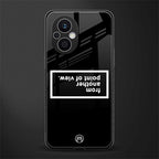point of view black edition back phone cover | glass case for oppo f21 pro 5g