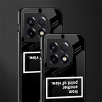 point of view black edition back phone cover | glass case for oneplus 11