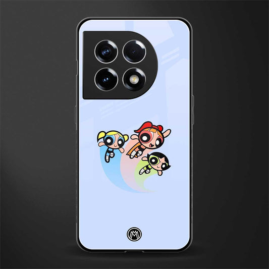 powerpuff girls cartoon back phone cover | glass case for oneplus 11