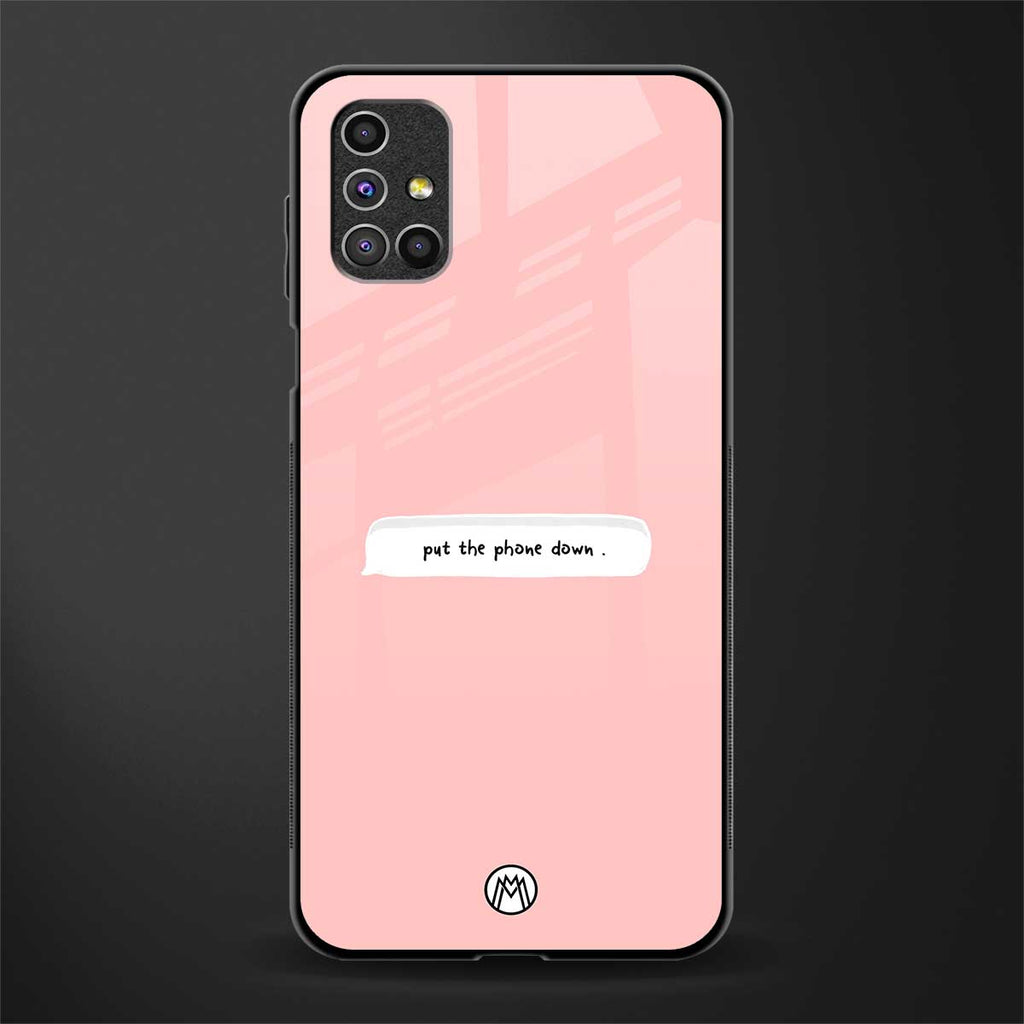 put the phone down glass case for samsung galaxy m51 image