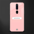 put the phone down glass case for oppo f11 pro image