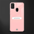 put the phone down glass case for samsung galaxy m21 image