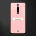 put the phone down glass case for redmi k20 pro image