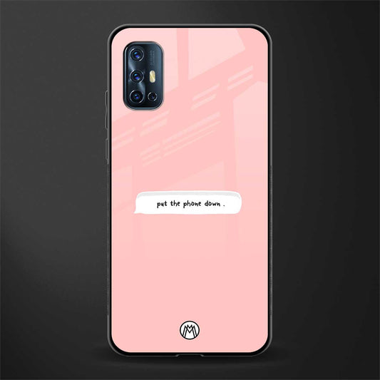 put the phone down glass case for vivo v17 image