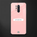 put the phone down glass case for oneplus 8 pro image