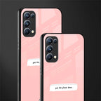 put the phone down back phone cover | glass case for oppo reno 5