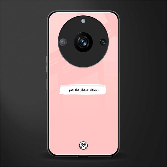 put the phone down back phone cover | glass case for realme 11 pro 5g