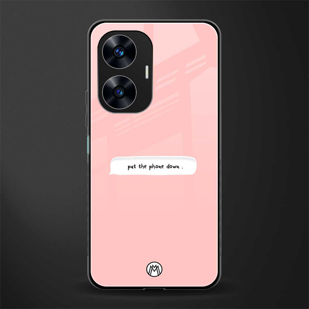 put the phone down back phone cover | glass case for realme c55