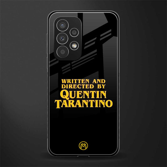 quentin tarantino back phone cover | glass case for samsung galaxy a73 5g