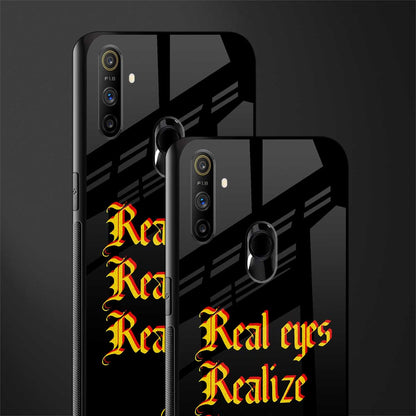 real eyes realize real lies quote glass case for realme narzo 20a image-2