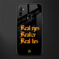 real eyes realize real lies quote glass case for realme narzo 20a image