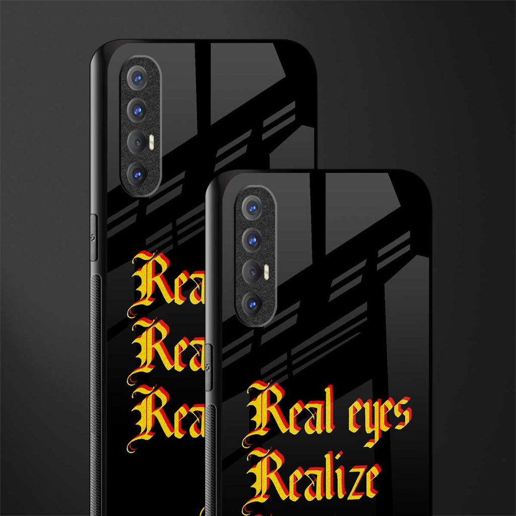 real eyes realize real lies quote glass case for oppo reno 3 pro image-2