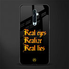 real eyes realize real lies quote glass case for oppo reno 2f image