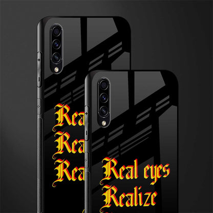 real eyes realize real lies quote glass case for samsung galaxy a30s image-2
