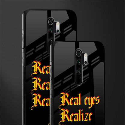real eyes realize real lies quote glass case for redmi note 8 pro image-2