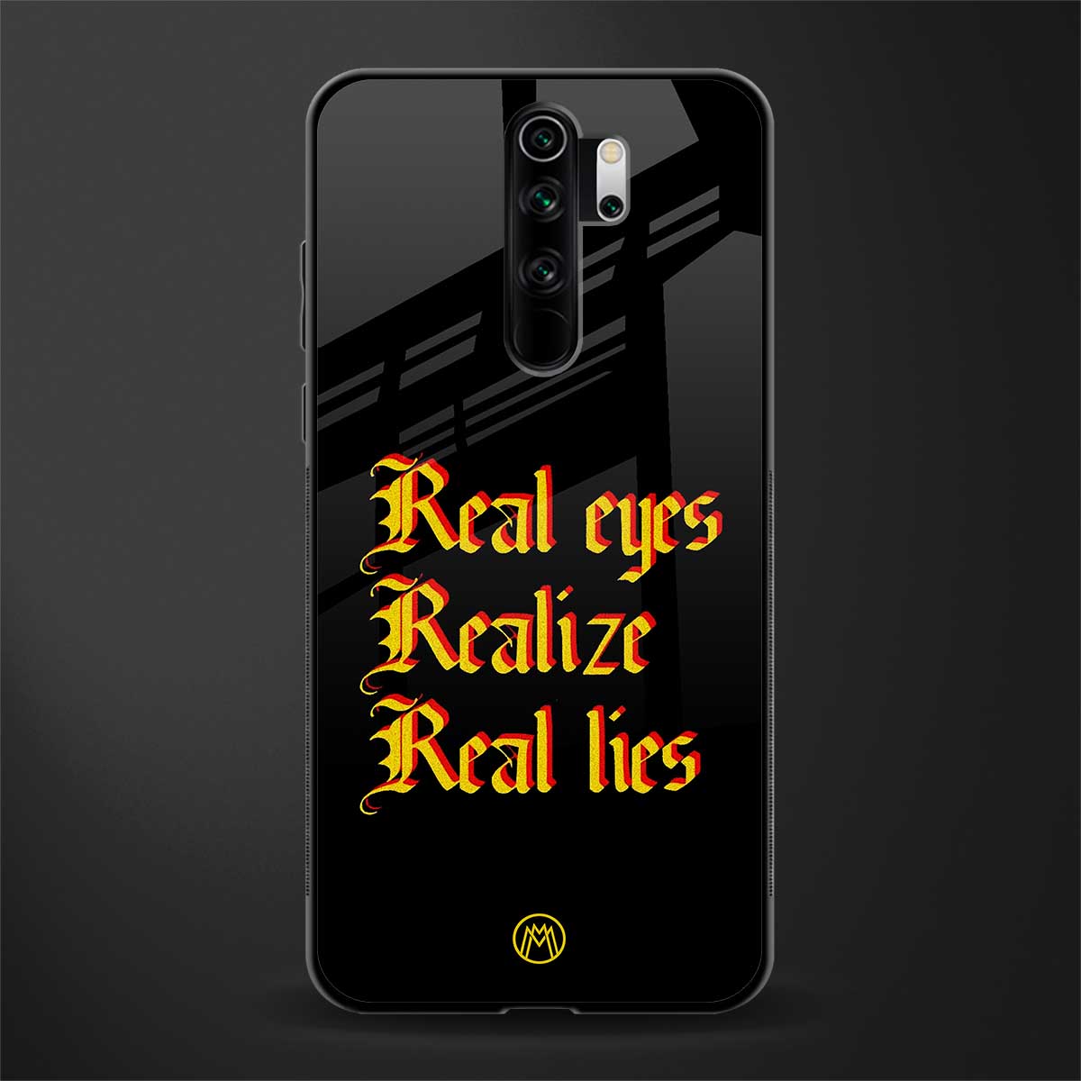 real eyes realize real lies quote glass case for redmi note 8 pro image