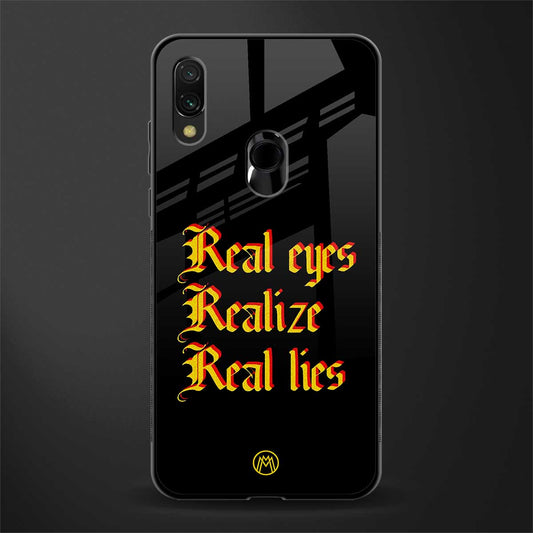 real eyes realize real lies quote glass case for redmi y3 image
