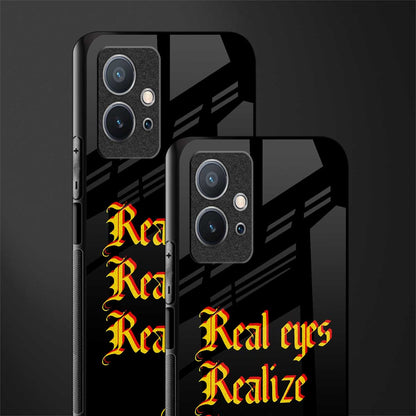 real eyes realize real lies quote glass case for vivo y75 5g image-2