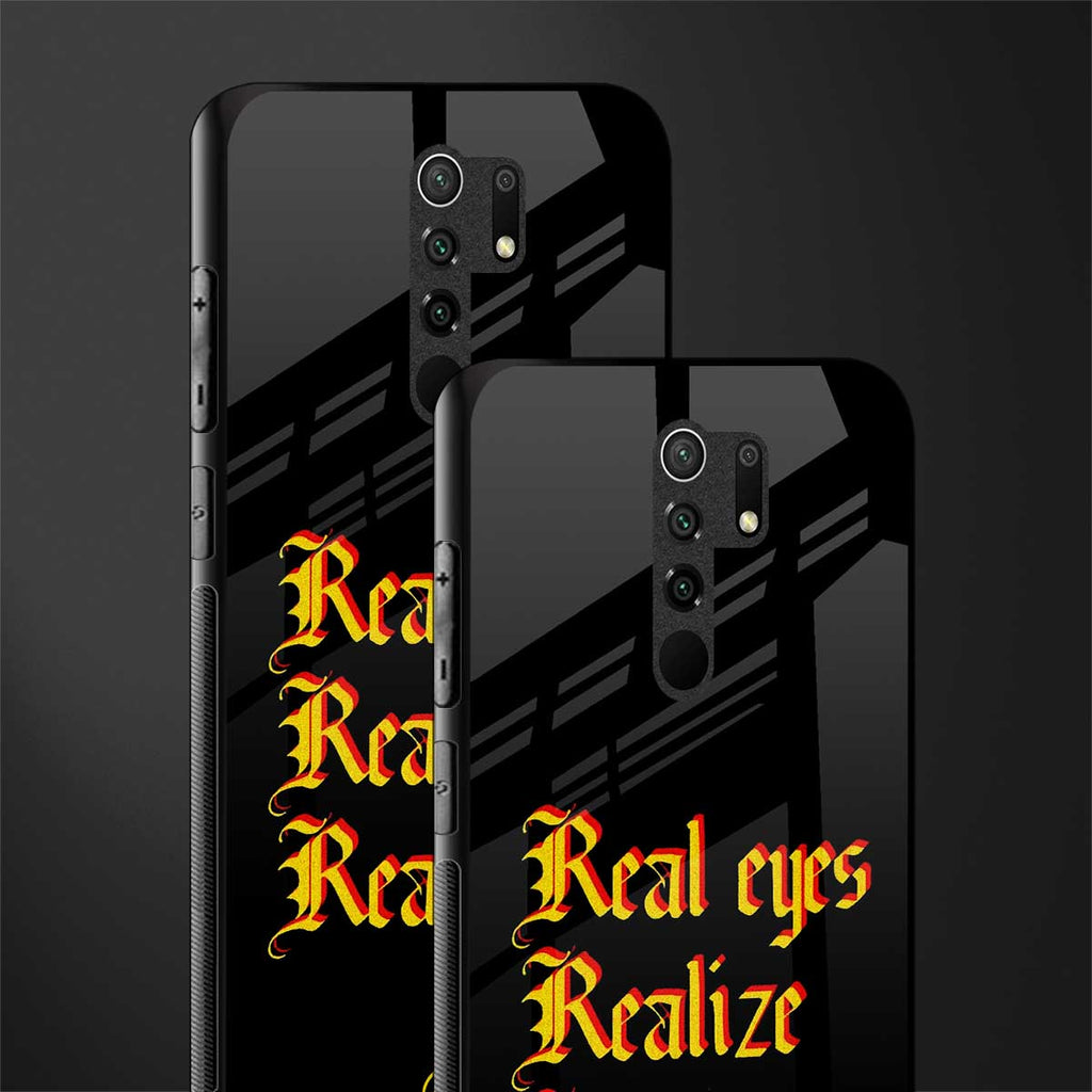 real eyes realize real lies quote glass case for redmi 9 prime image-2