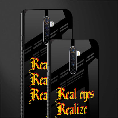 real eyes realize real lies quote glass case for realme x2 pro image-2