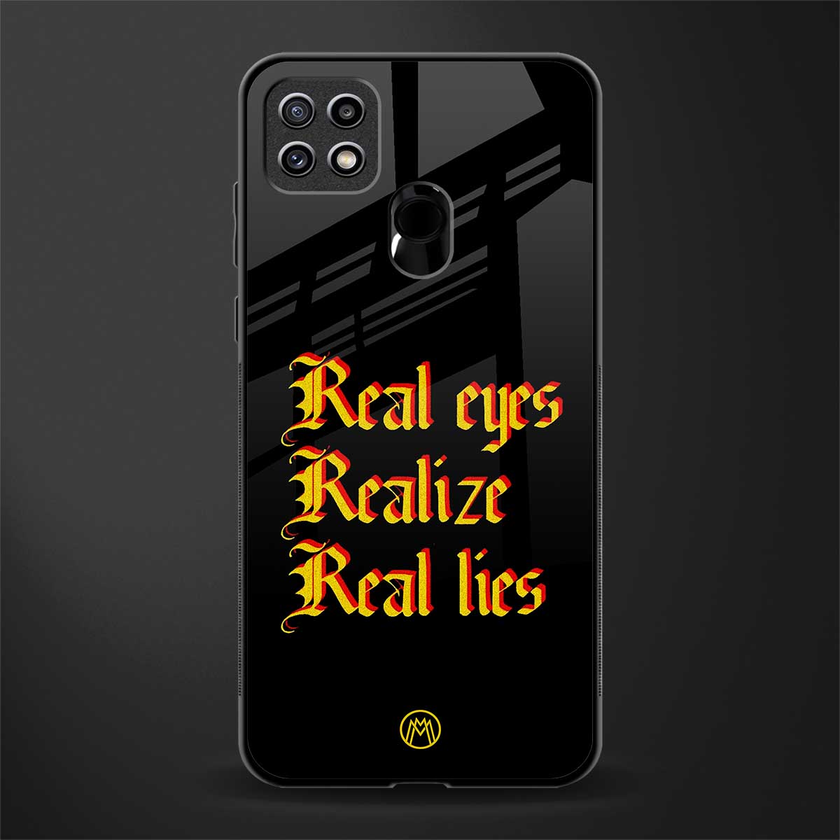 real eyes realize real lies quote glass case for oppo a15s image