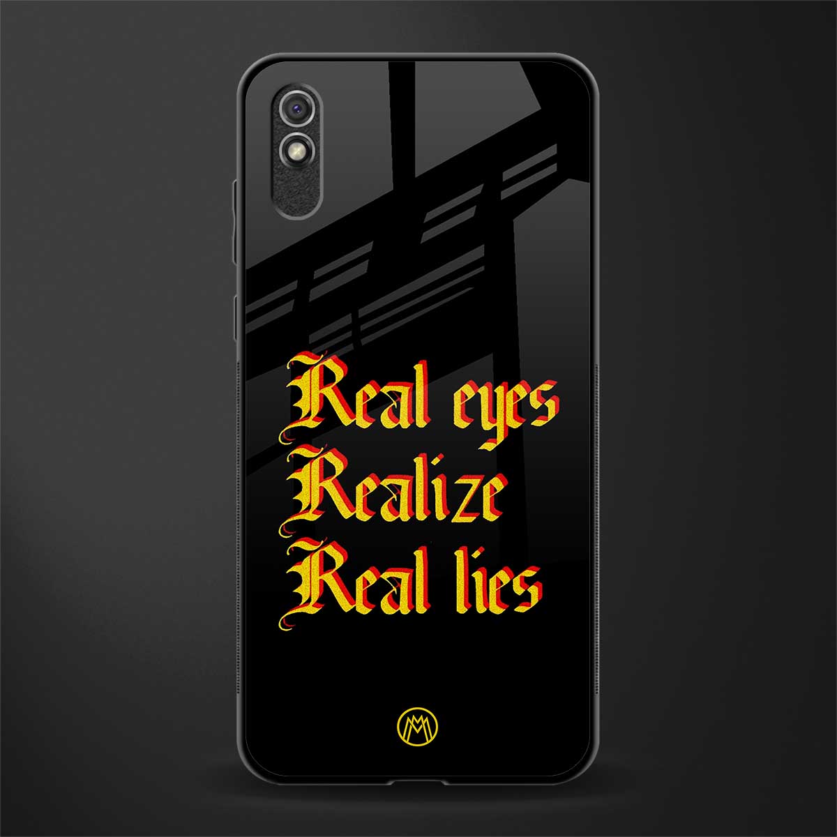 real eyes realize real lies quote glass case for redmi 9a image