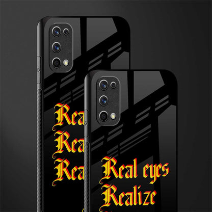 real eyes realize real lies quote glass case for realme 7 pro image-2