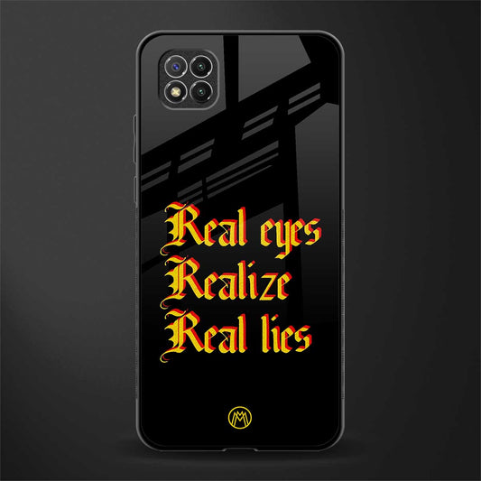 real eyes realize real lies quote glass case for poco c3 image
