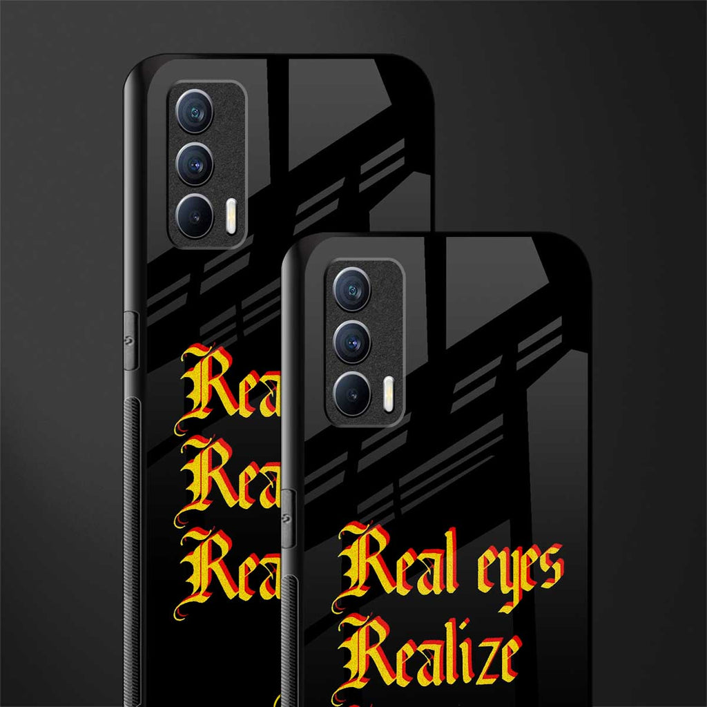 real eyes realize real lies quote glass case for realme x7 image-2