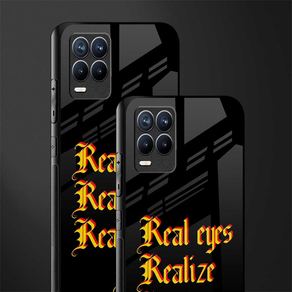 real eyes realize real lies quote glass case for realme 8 pro image-2