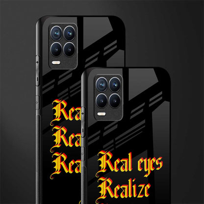 real eyes realize real lies quote glass case for realme 8 4g image-2