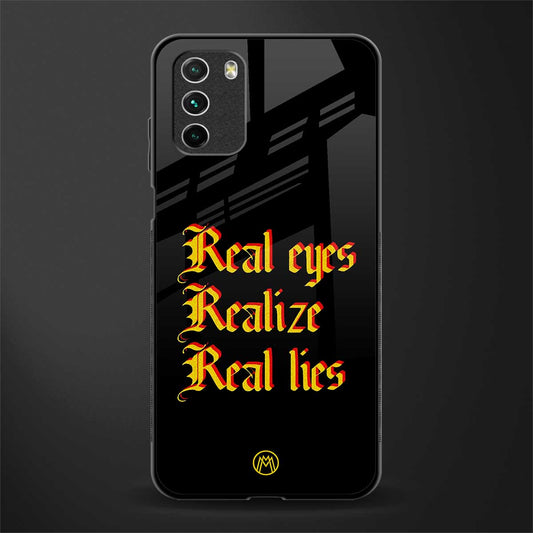 real eyes realize real lies quote glass case for poco m3 image