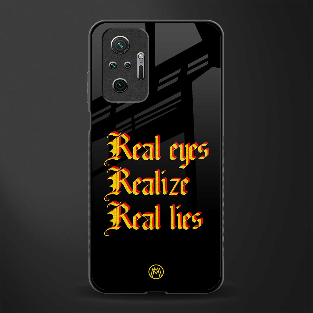 real eyes realize real lies quote glass case for redmi note 10 pro max image