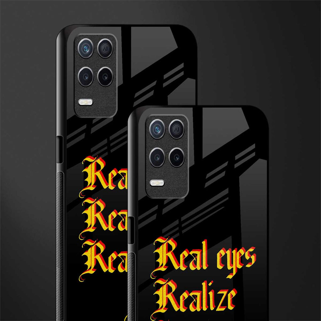 real eyes realize real lies quote glass case for realme 8 5g image-2