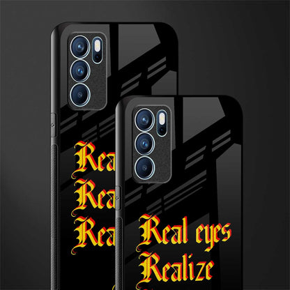 real eyes realize real lies quote glass case for oppo reno6 5g image-2