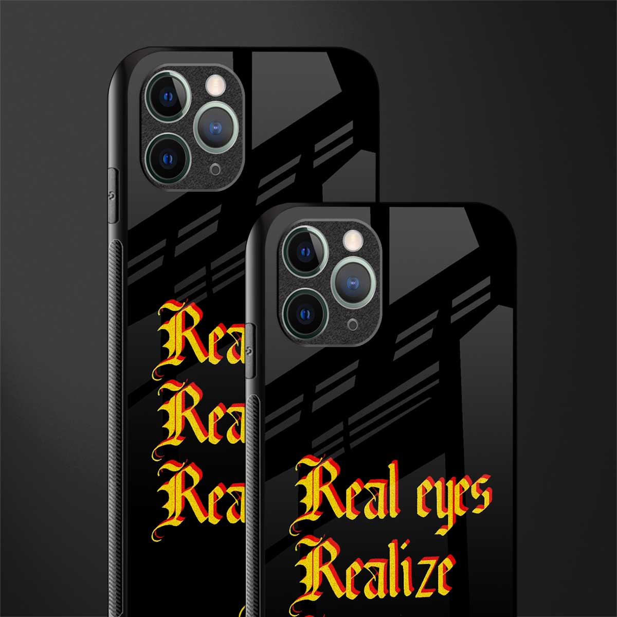 real eyes realize real lies quote glass case for iphone 11 pro max image-2
