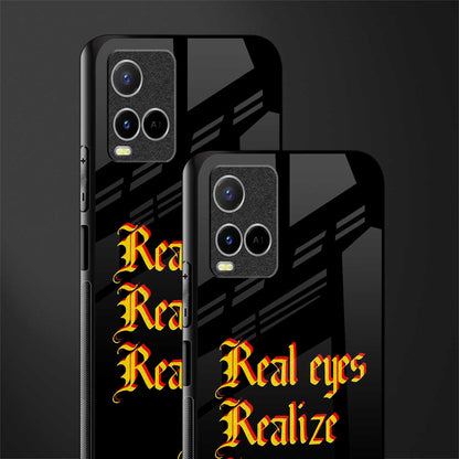real eyes realize real lies quote glass case for vivo y33s vivo y33t image-2