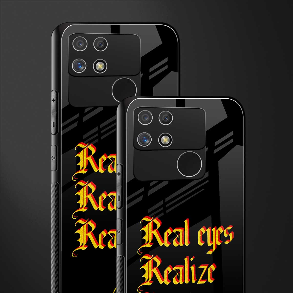 real eyes realize real lies quote back phone cover | glass case for realme narzo 50a