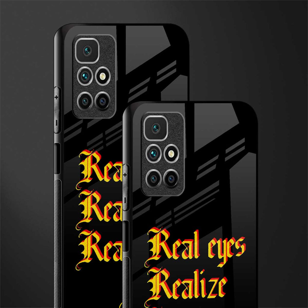 real eyes realize real lies quote glass case for redmi 10 prime image-2