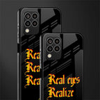 real eyes realize real lies quote back phone cover | glass case for samsung galaxy m33 5g