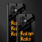 real eyes realize real lies quote back phone cover | glass case for oppo f21 pro 5g