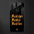 real eyes realize real lies quote glass case for samsung a21 image
