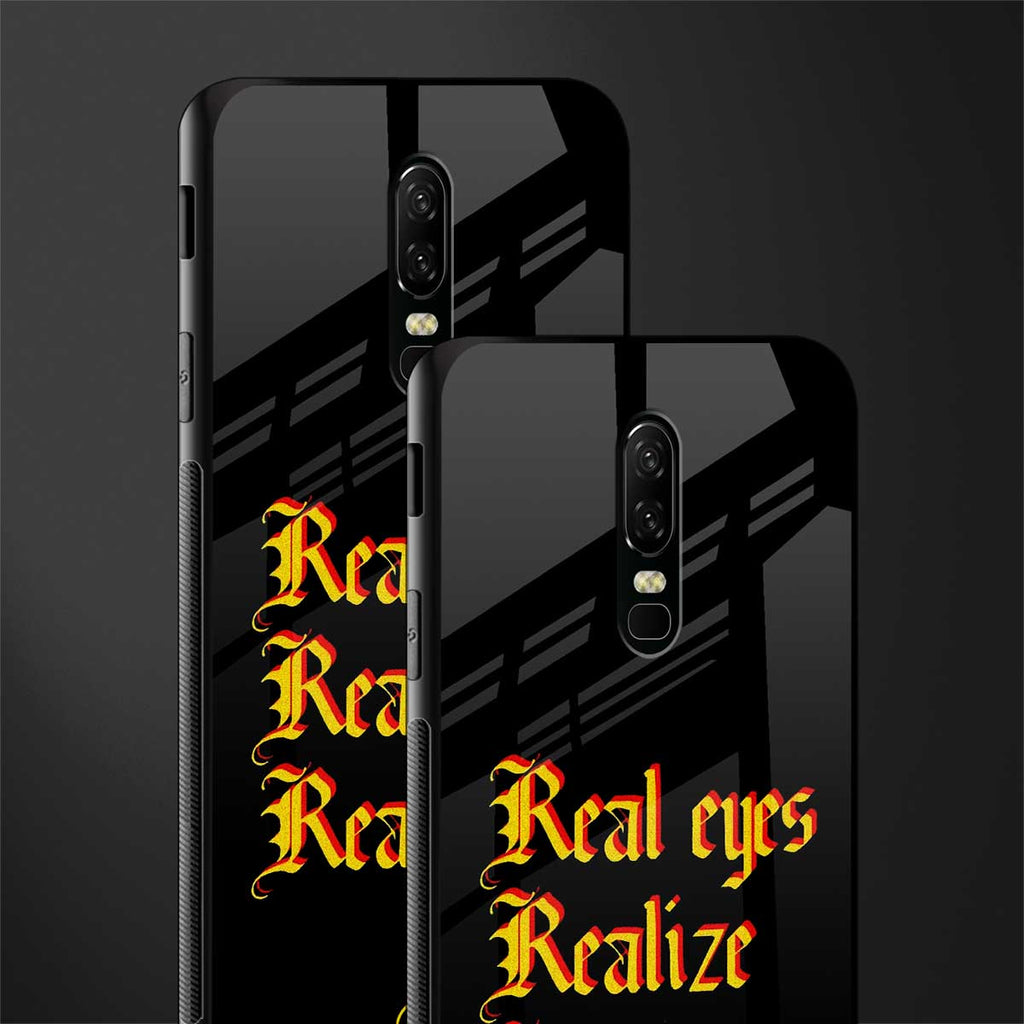 real eyes realize real lies quote glass case for oneplus 6 image-2