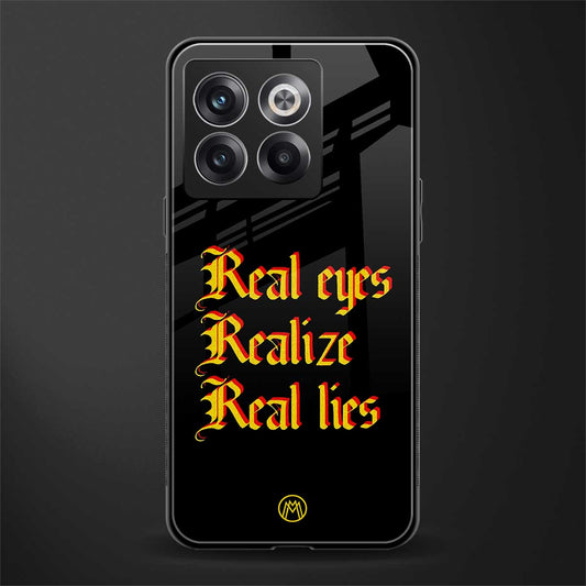 real eyes realize real lies quote back phone cover | glass case for oneplus 10t