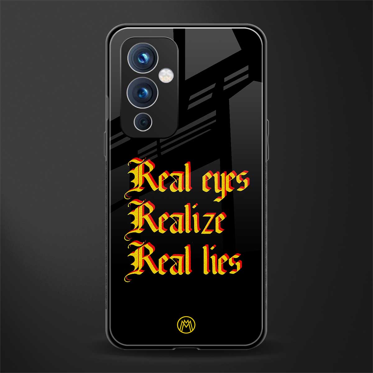 real eyes realize real lies quote back phone cover | glass case for oneplus 9