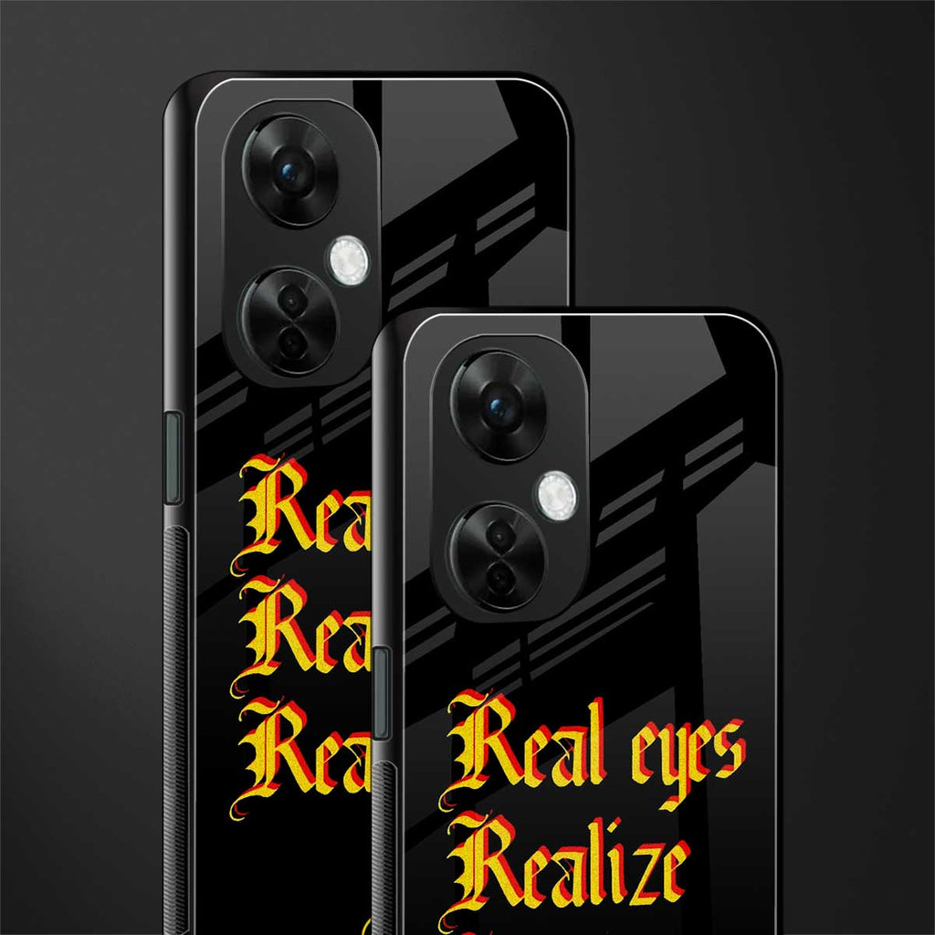 real eyes realize real lies quote back phone cover | glass case for oneplus nord ce 3 lite